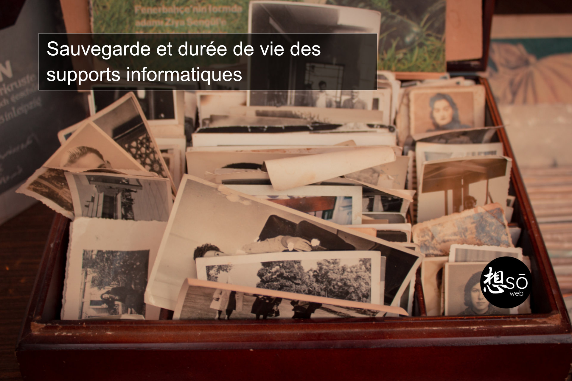 Sauvegarde et durée de vie des supports informatiques