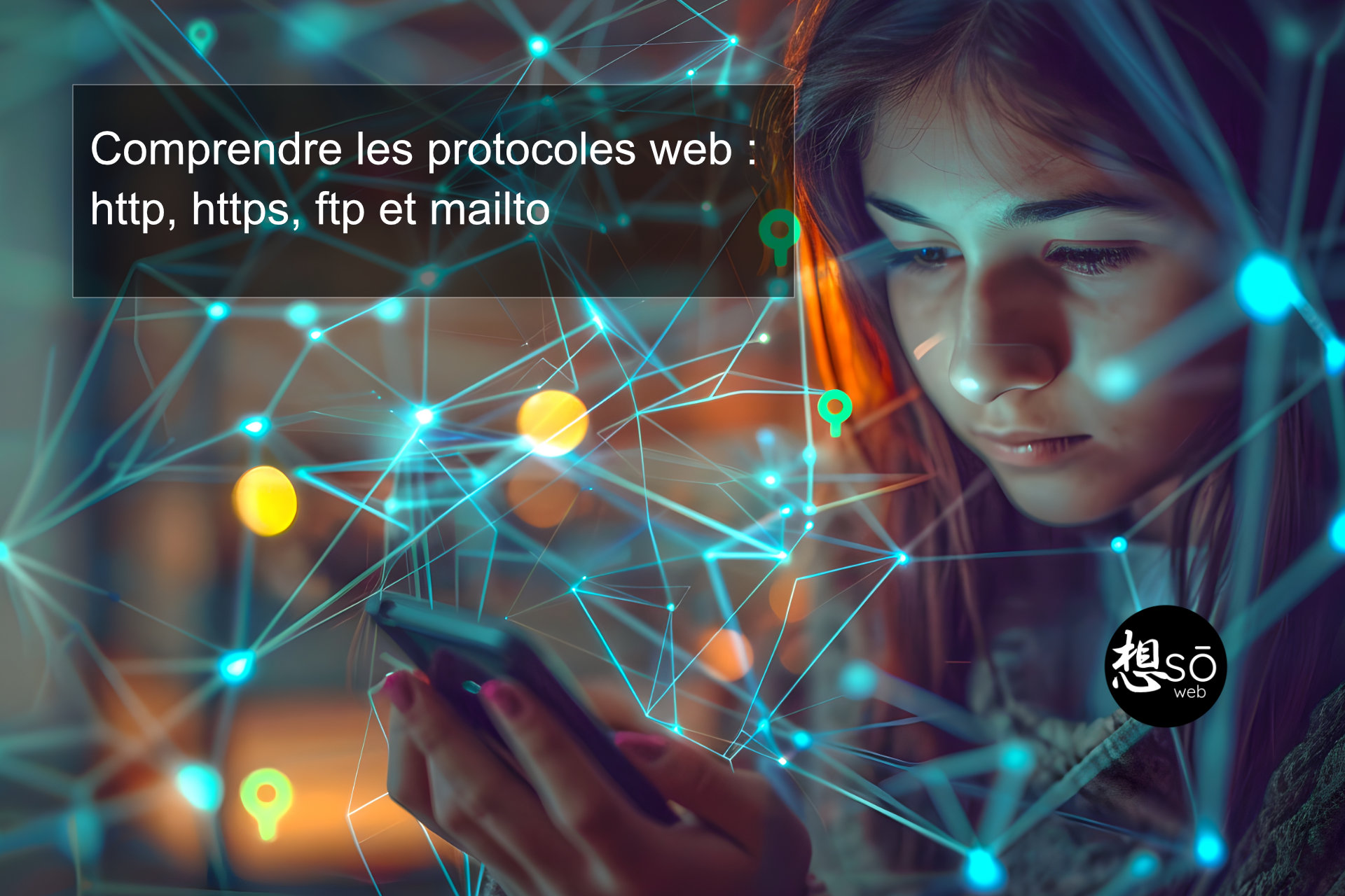 Comprendre les protocoles web : http, https, ftp et mailto