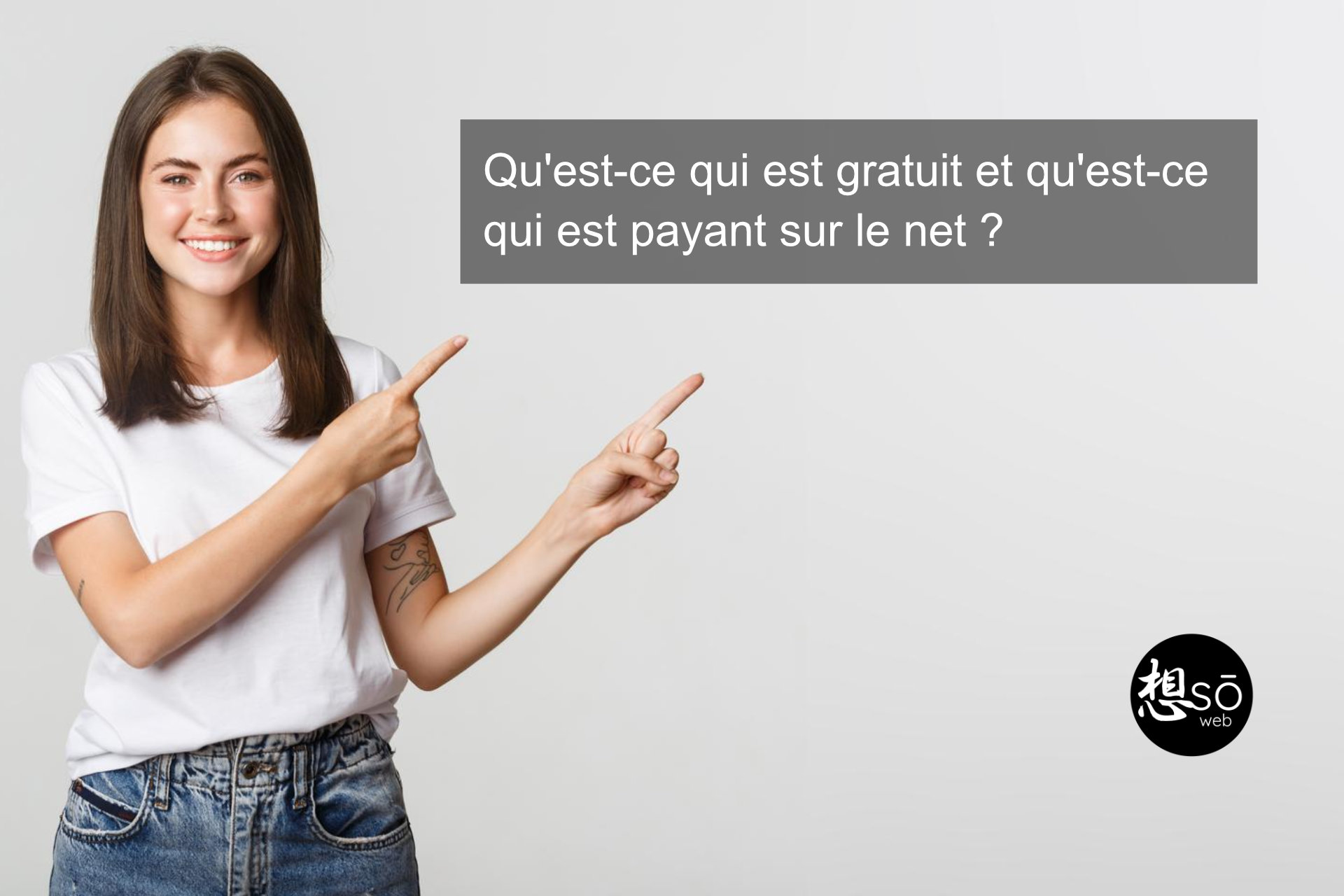 Qu’est-ce qui est gratuit et qu’est-ce qui est payant sur le net ?