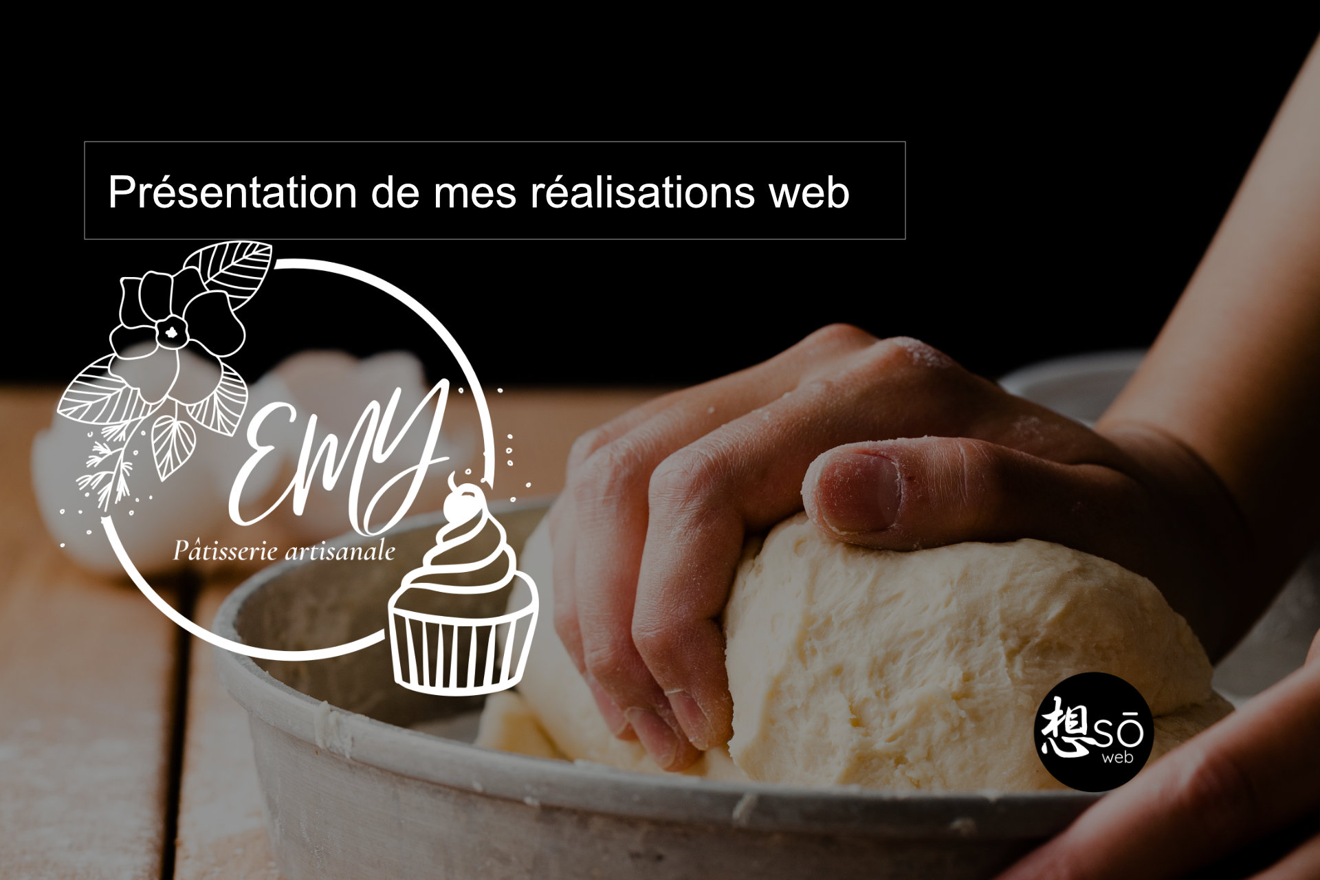 Présentation de mes réalisations web : Emy Pâtisserie Artisanale