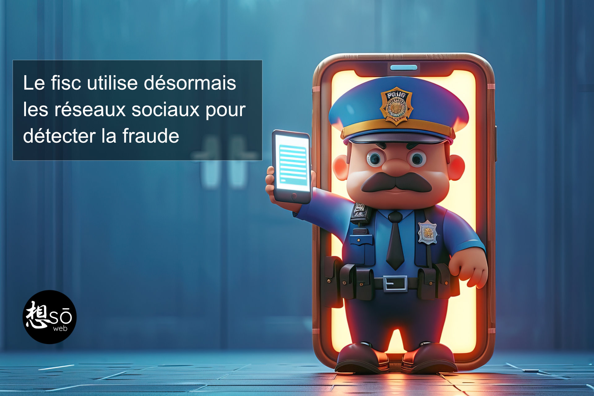 Le fisc utilise désormais les réseaux sociaux pour détecter la fraude