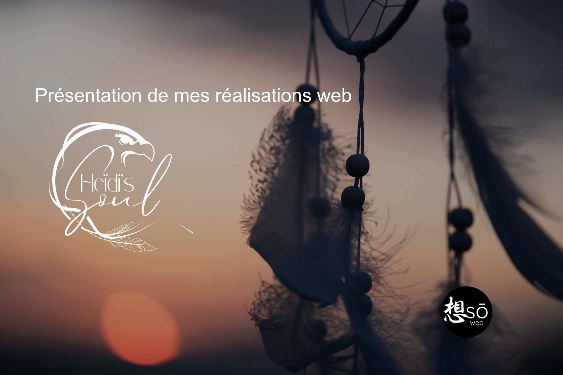 Présentation de mes réalisations web : Heïdi’s Soul