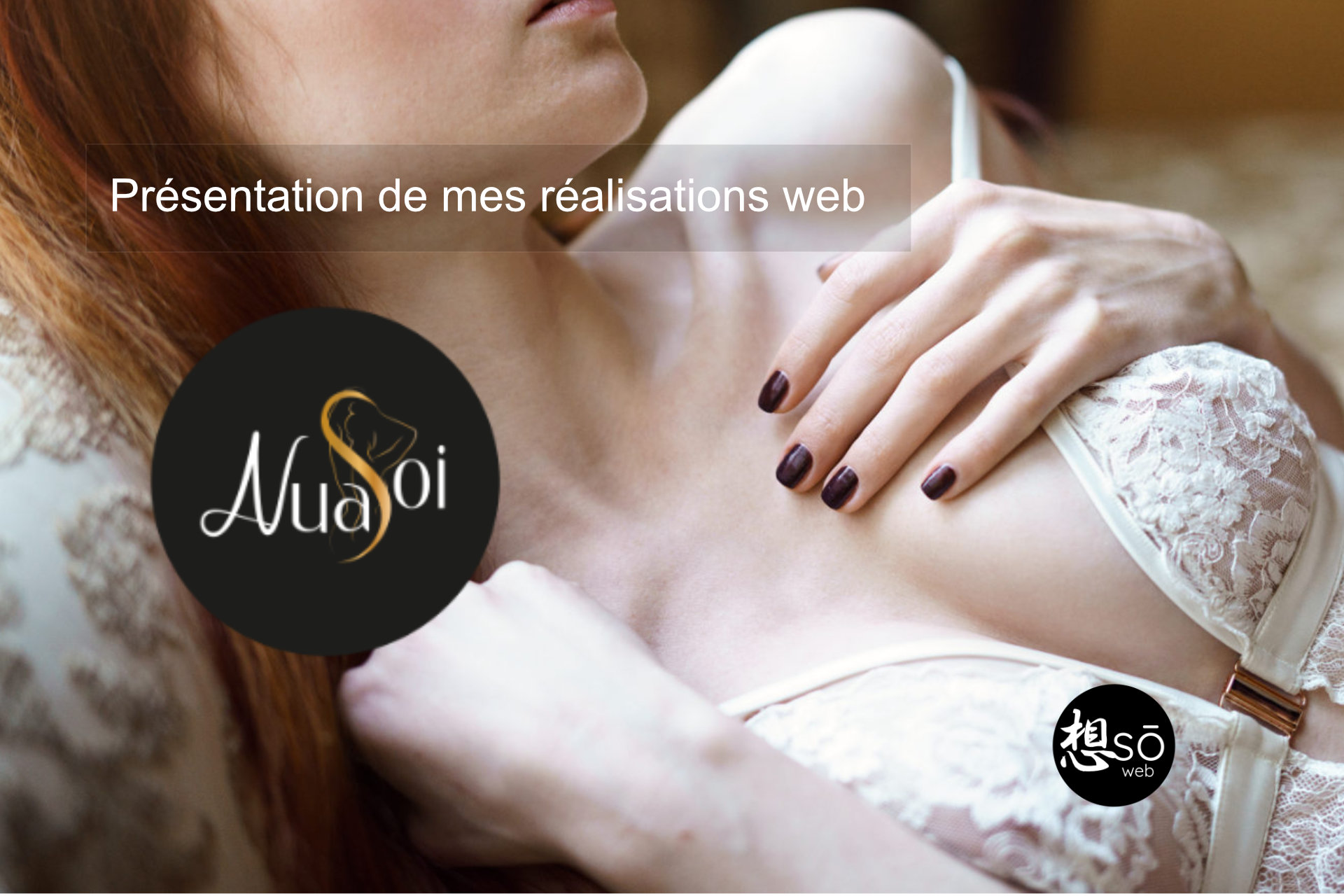 Présentation de mes réalisations web : NuaSoi – Lingerie éthique et raffinée