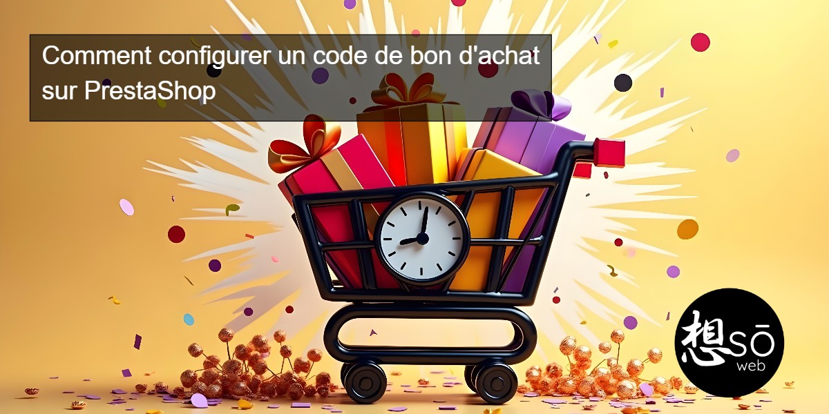 Comment configurer un code de bon d’achat sur PrestaShop